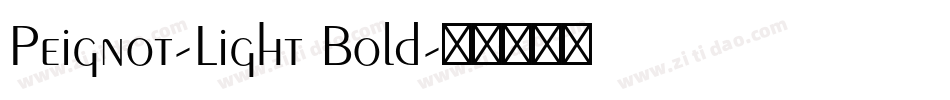 Peignot-Light Bold字体转换